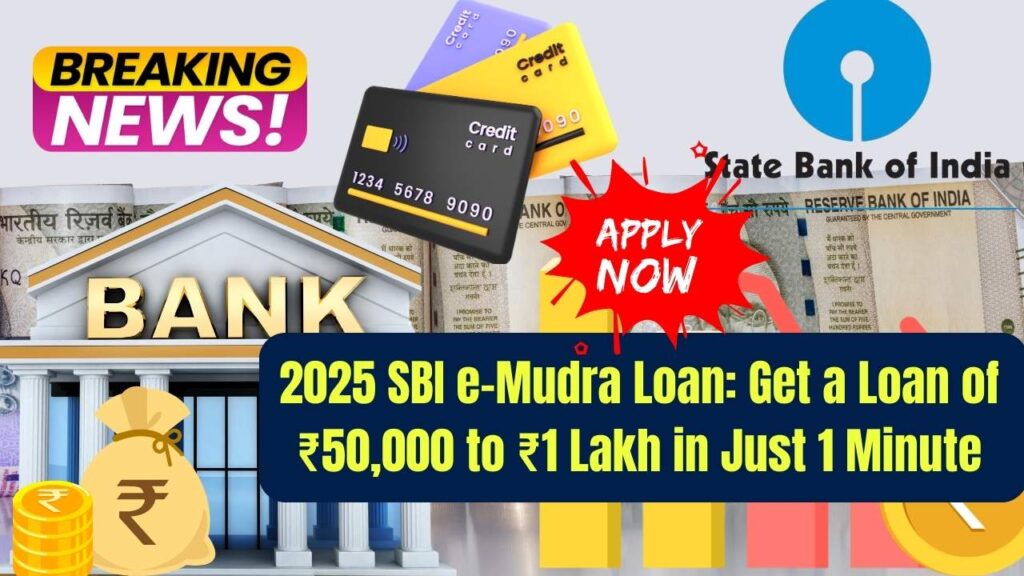 2025 SBI e Mudra Loan Get a Loan of 50 000 to 1 Lakh in Just 1 Minute Apply Now UP Excise Portal