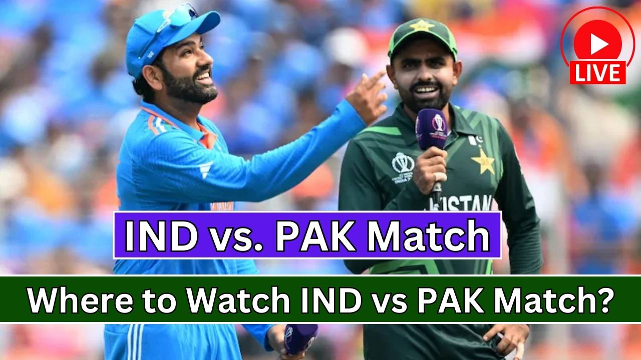 India vs Pakistan Live Cricket Score - Where to watch IND vs PAK match