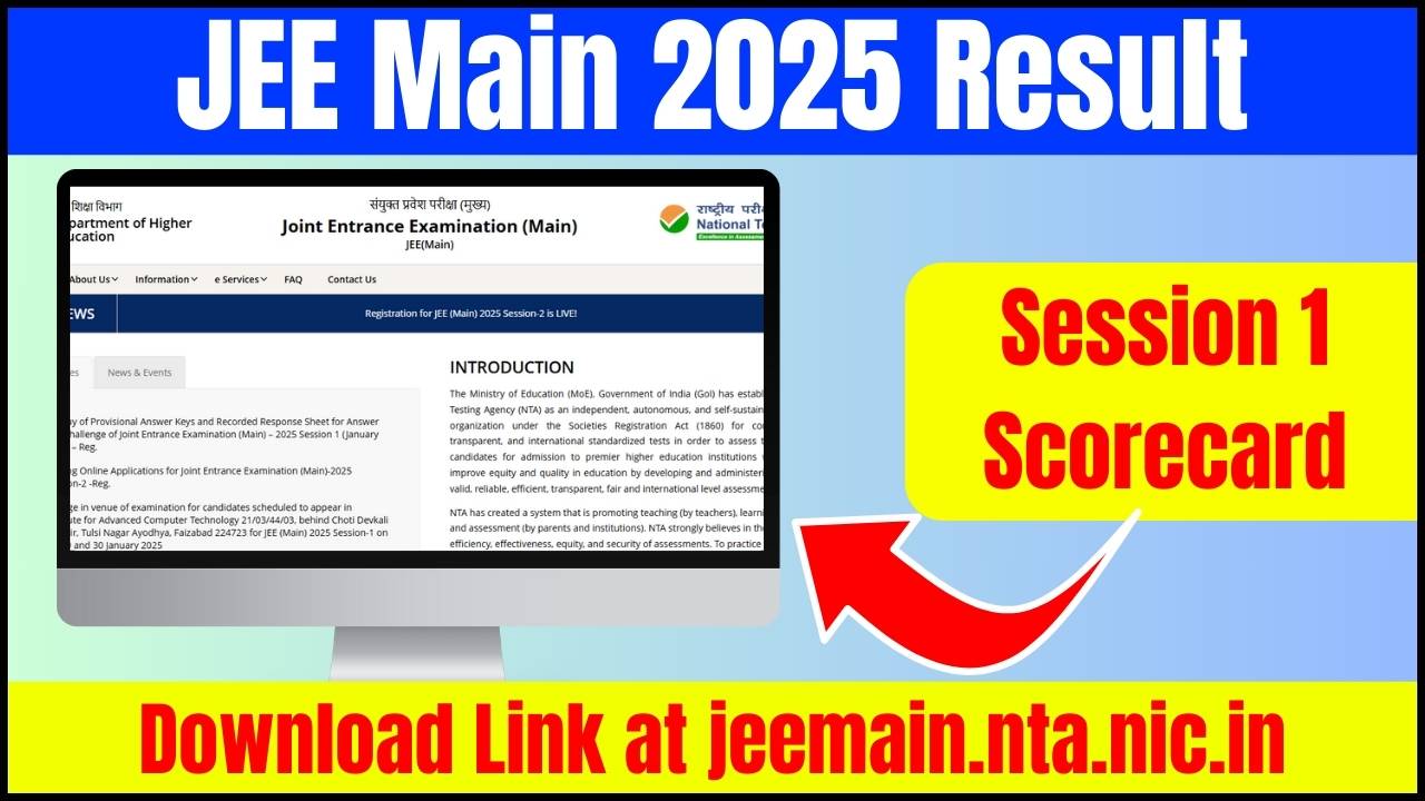 JEE Main 2025 Result (Declared?) Session 1 Scorecard Download Link at jeemain.nta.nic.in UP