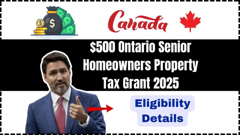 $500 Ontario Senior Homeowners Property Tax Grant 2025: Check OSHPTG Payment Date, Eligibility Details 1 $500 Ontario Senior Homeowners Property Tax Grant 2025