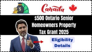 $500 Ontario Senior Homeowners Property Tax Grant 2025
