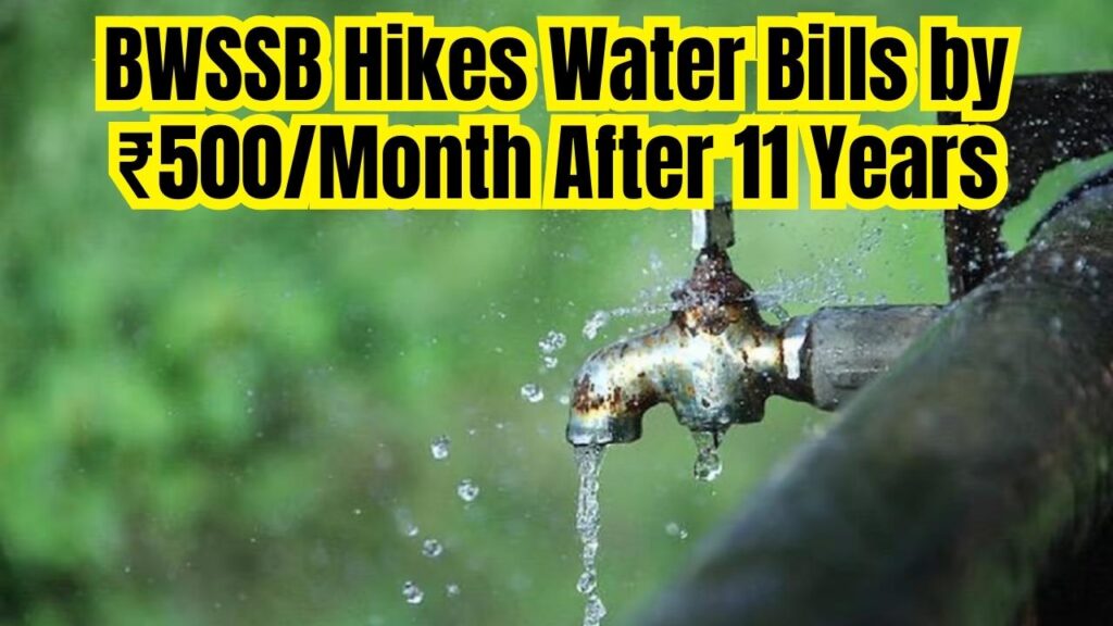 Bengaluru Water Bills to Rise by Rs 500 Per Month? BWSSB Announces Its First Tariff Hike in 11 Years 1 Bengaluru Water Bills to Rise by Rs 500 Per Month? BWSSB Announces Its First Tariff Hike in 11 Years