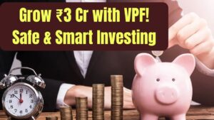 Build ₹3 Crore with VPF: Know How to Get High Returns Without Risk