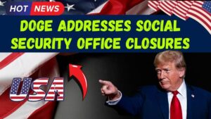 DOGE Responds to Outrage Over Social Security Site Closures — What You Need to Know