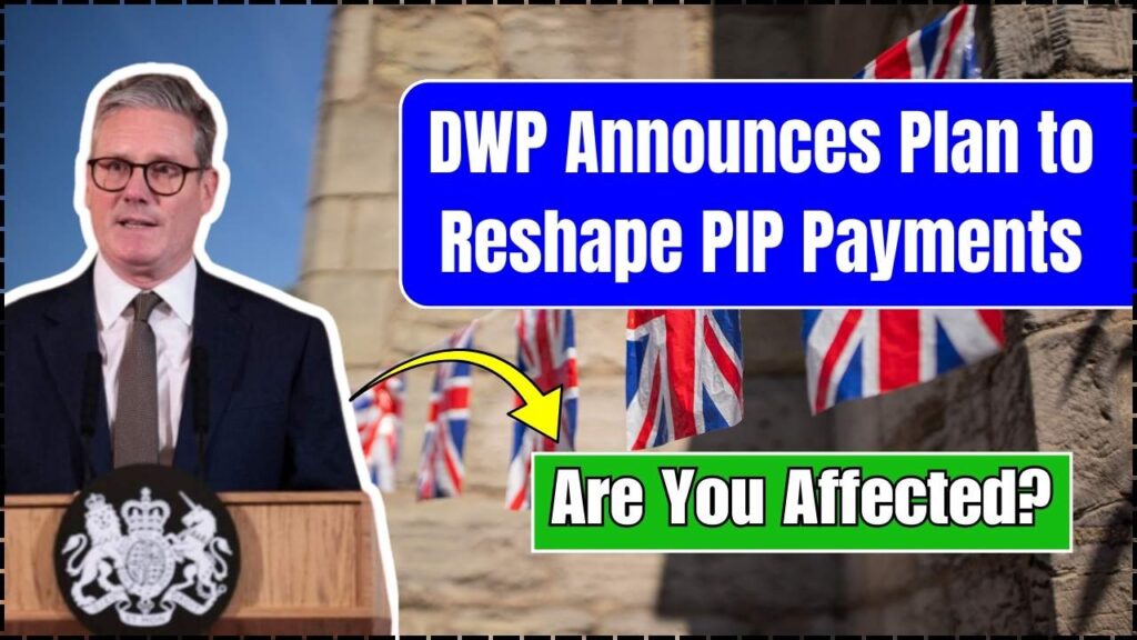 DWP Announces Plan to Reshape PIP Payments in Next 2 Years – Are You Affected? 1 DWP Announces Plan to Reshape PIP Payments