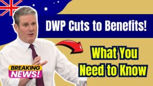 DWP Cuts to Universal Credit and PIP: What You Need to Know