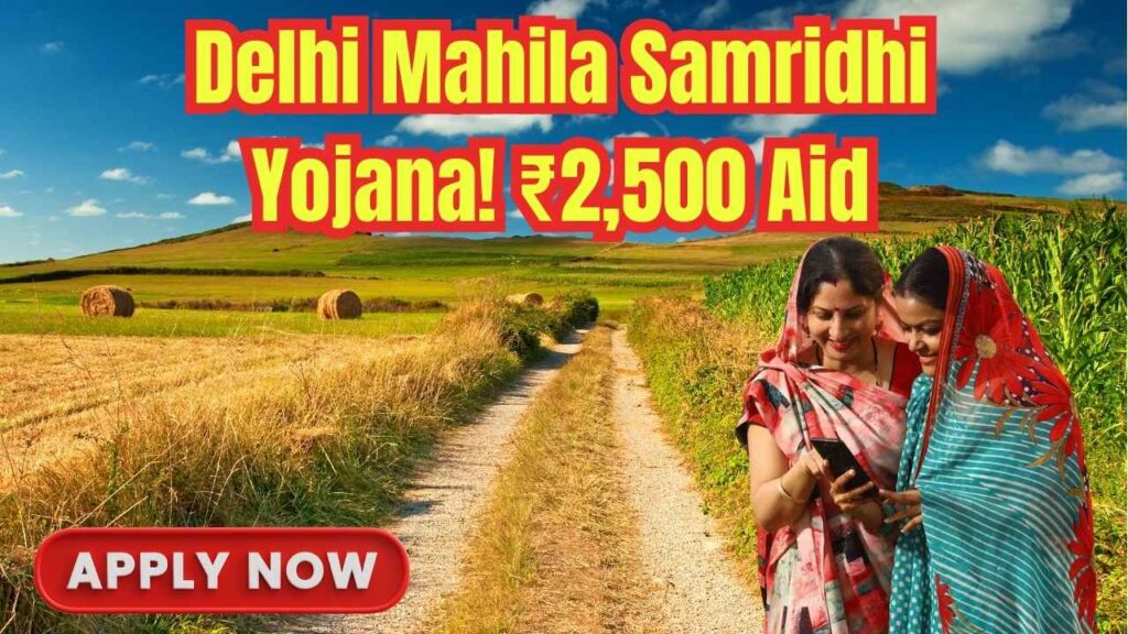 Delhi Mahila Samridhi Yojana: Eligibility, Required Documents, and Step-by-Step Guide to Apply for Rs 2,500 Monthly Support 1 Delhi Mahila Samridhi Yojana: Eligibility, Required Documents, and Step-by-Step Guide to Apply for Rs 2,500 Monthly Support