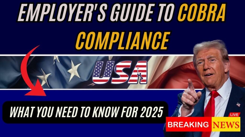 Employer's Guide to COBRA Compliance: What You Need to Know for 2025 1 Employer's Guide to COBRA Compliance: What You Need to Know for 2025