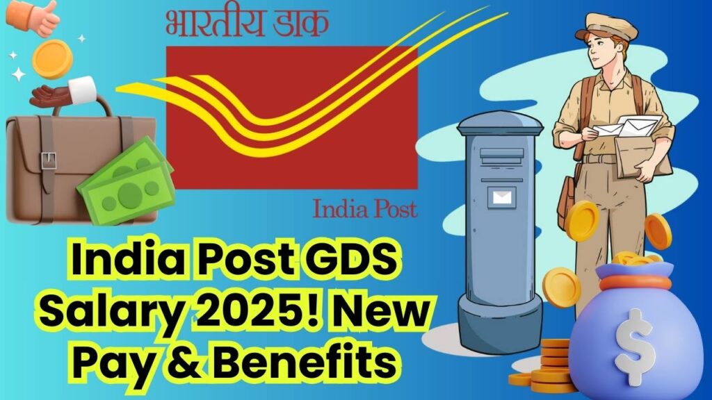 India Post GDS Salary in 2025: This much will the New Pay Structure and Benefits Post 8th Pay Commission 1 India Post GDS Salary in 2025: This much will the New Pay Structure and Benefits Post 8th Pay Commission