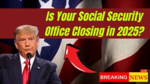 Is Your Local Office on the List? Dozens of Social Security Locations Set to Close in 2025