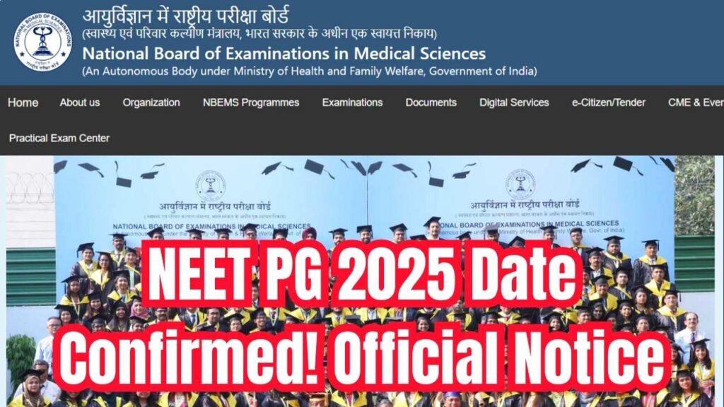Big News: NEET PG Exam Date 2025 Confirmed – Check the Latest Official Notice 1 Big News: NEET PG Exam Date 2025 Confirmed – Check the Latest Official Notice