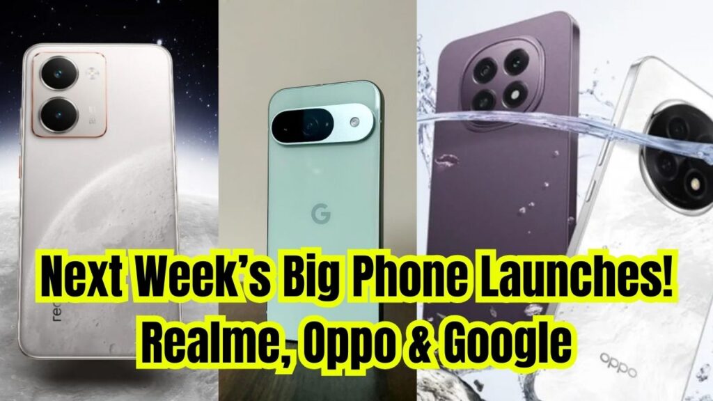 Next Week’s Big Launches: Realme, Oppo & Google Bringing Exciting New Phones! 1 Next Week’s Big Launches: Realme, Oppo & Google Bringing Exciting New Phones!