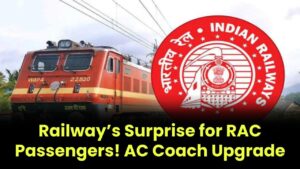 Railway’s Big Gift for RAC Passengers! Now Get This Facility in AC Coaches!