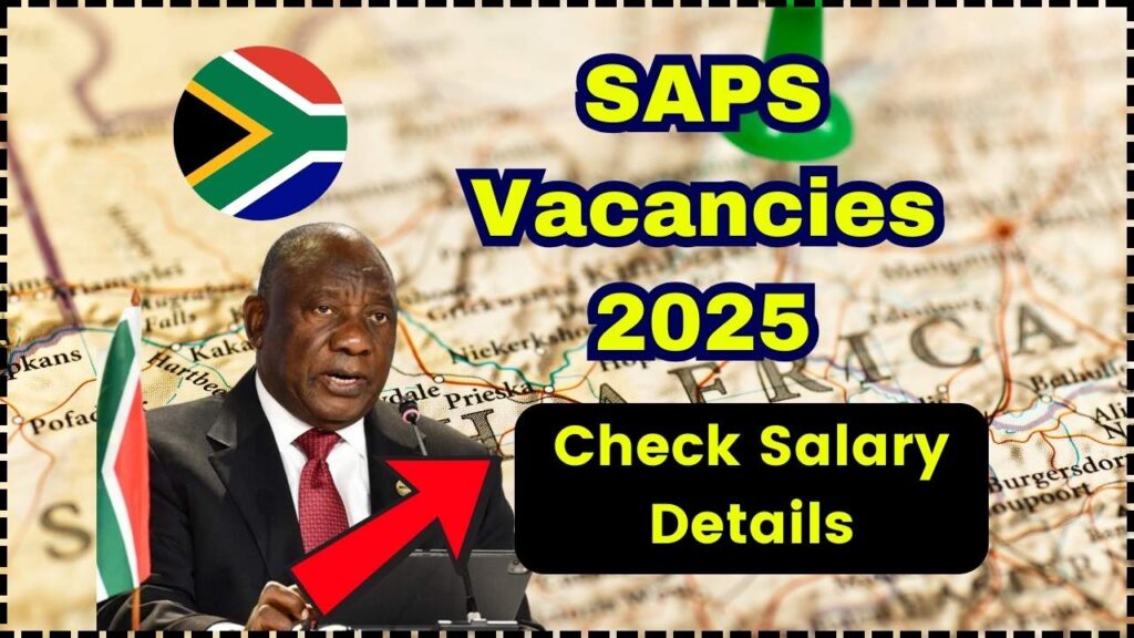SAPS Vacancies 2025: Discover New Job Opportunities, Salary Details, and Eligibility Criteria 1 SAPS Vacancies 2025
