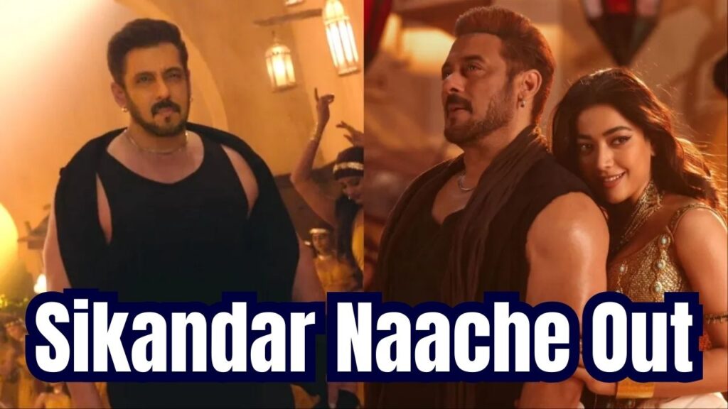 New "Sikandar Naache" song is out, with Salman Khan and Rashmika Mandanna bringing the house down on the dance floor| CHECK SONG 1 New "Sikandar Naache" song is out, with Salman Khan and Rashmika Mandanna bringing the house down on the dance floor| CHECK SONG