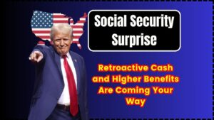 Social Security Surprise Retroactive Cash and Higher Benefits Are Coming Your Way