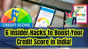 Struggling with a low credit score? Discover 6 insider tips to boost your credit profile in India.