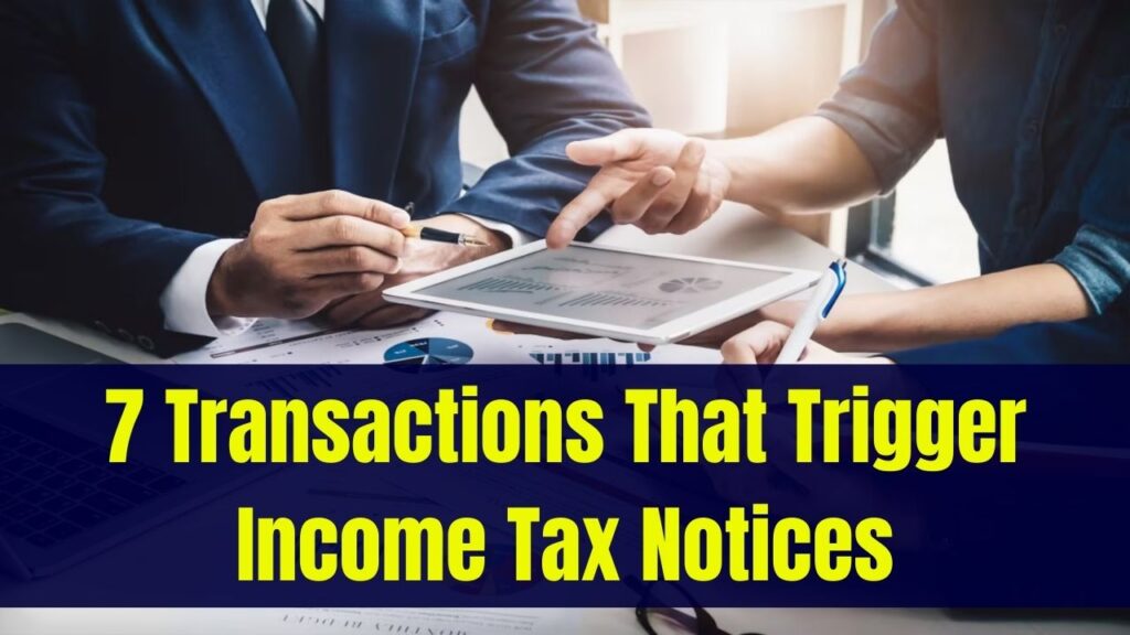 Think Twice Before Doing These 7 Transactions – The Income Tax Department Is Sending Notices 1 Think Twice Before Doing These 7 Transactions – The Income Tax Department Is Sending Notices