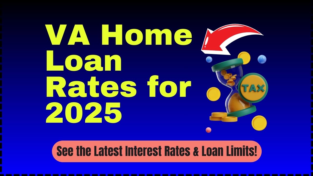 VA Home Loan Rates for 2025 See the Latest Interest Rates & Loan Limits! UP Excise Portal