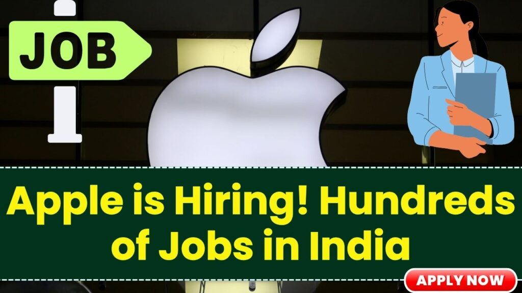 Want to Work at Apple? Hundreds of Jobs Available in India Now! 1 Want to Work at Apple? Hundreds of Jobs Available in India Now!
