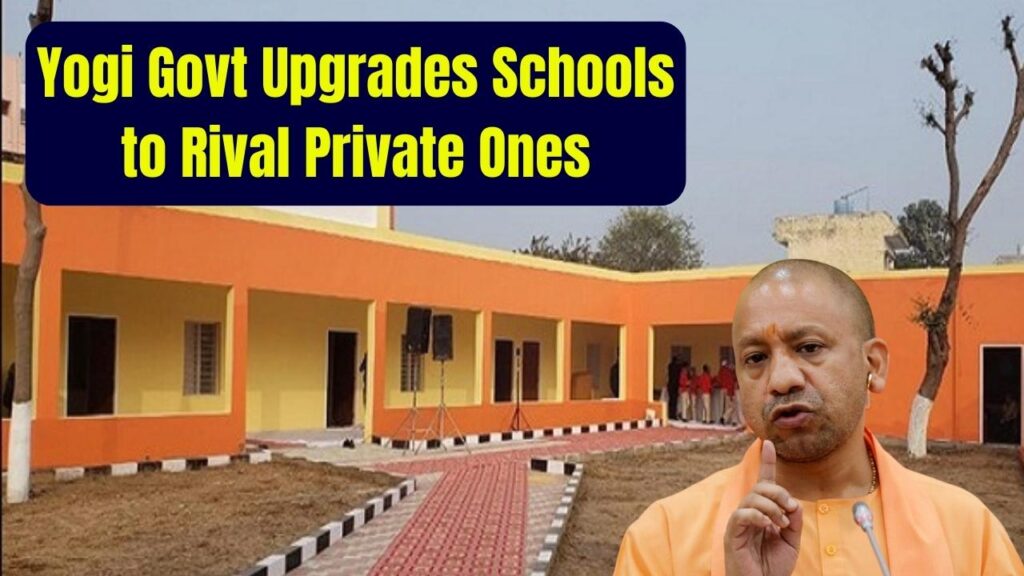 Yogi Government Bold Plan: Govt Schools to Be Upgraded to Compete with Private Schools 1 Yogi Government Bold Plan: Govt Schools to Be Upgraded to Compete with Private Schools