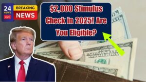 $2,000 Fourth Stimulus Check Coming in 2025 — Check If You’re on the List!