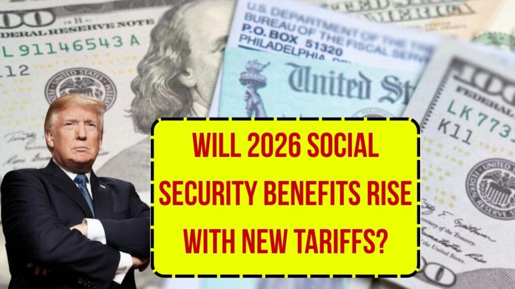2026 Social Security COLA Could Skyrocket — How New Tariffs May Boost Your Benefits? 1 2026 Social Security COLA Could Skyrocket — How New Tariffs May Boost Your Benefits?