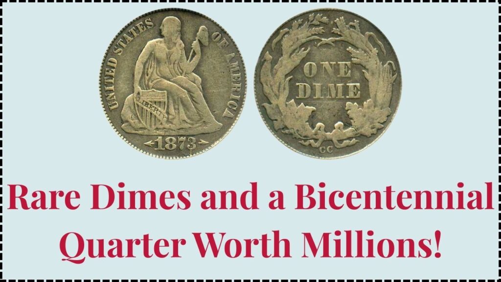 $5 Million Coins? 2 Rare Dimes and a Bicentennial Quarter You Could Still Find Today! 1 $5 Million Coins? 2 Rare Dimes and a Bicentennial Quarter You Could Still Find Today!
