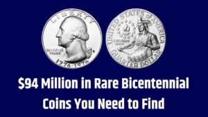 $94 Million Quarters Still Out There — 5 Rare Bicentennial Coins You Must Look For