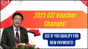 Big GST Voucher Changes for 2025 — Find Out If You Qualify for Singapore’s New Payments
