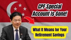 CPF Special Account Is Gone for Good—Here’s What Happens to Your Retirement Savings Now