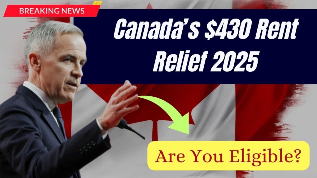 Canada’s $430 Rent Relief 2025: Are You Eligible for This Much-Needed Housing Boost? 1 Canada’s $430 Rent Relief 2025: Are You Eligible for This Much-Needed Housing Boost?