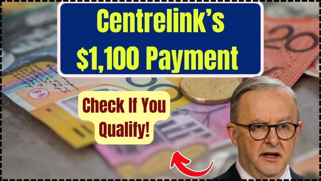 Centrelink’s $1,100 Cost of Living Payment Is Here – Check If You Can Claim It Now! 1 Centrelink’s $1,100 Cost of Living Payment Is Here – Check If You Can Claim It Now!