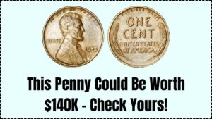 Could Your Old Penny Be Worth $140,000? Here's the Key Detail to Look For