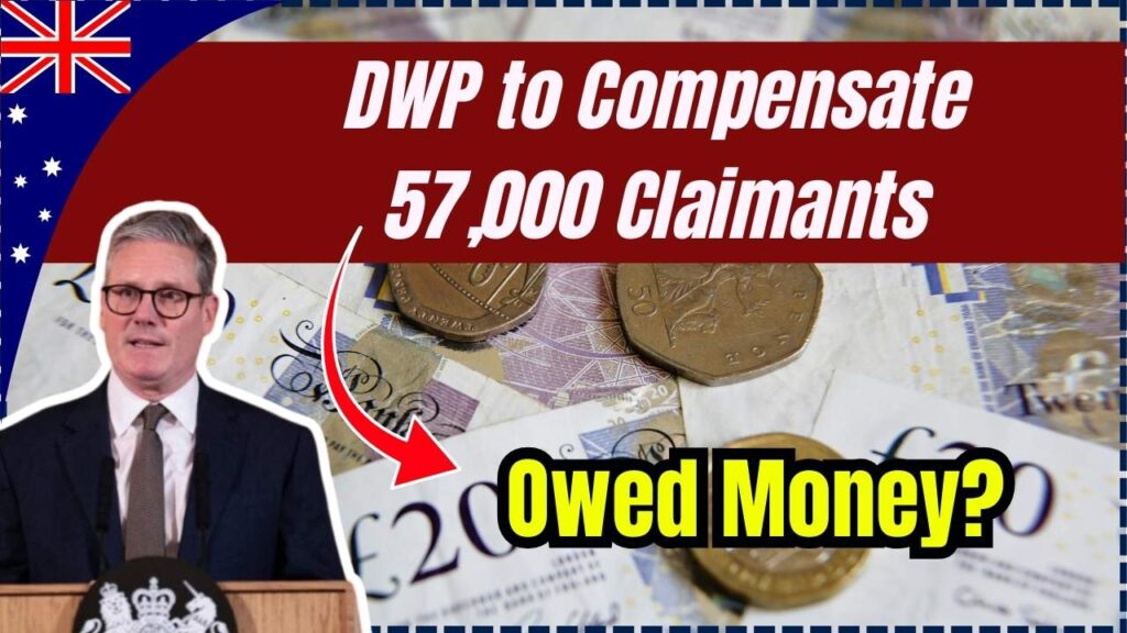 DWP to Compensate 57,000 Benefit Claimants—Are You Owed Money? 1 DWP to Compensate 57,000 Benefit Claimants—Are You Owed Money?