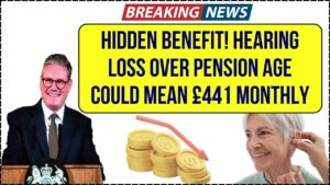 Hidden Benefit Alert: People With Hearing Loss Over Pension Age May Claim Up to £441 Monthly