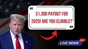 Massive $1,300 Payment Confirmed for 2025 – Millions Will Receive This Cash! Check Eligibility Criteria!