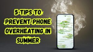 Phone Overheats While Charging in Summer? Follow These 5 Simple Tips to Avoid Damage