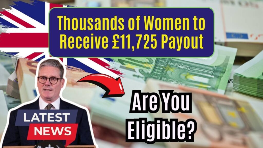 Thousands of Women Set for £11,725 Payout — Are You Eligible for This DWP Windfall? 1 Thousands of Women Set for £11,725 Payout — Are You Eligible for This DWP Windfall?