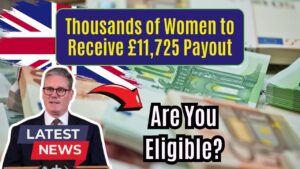 Thousands of Women Set for £11,725 Payout — Are You Eligible for This DWP Windfall?