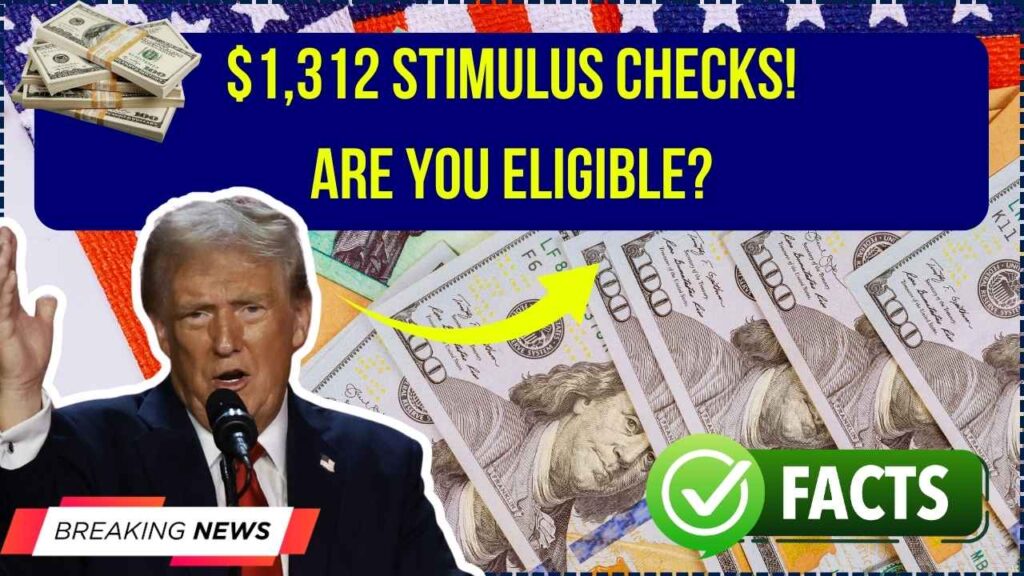 $1,312 Stimulus Payments Rolling Out—Eligibility Rules and Claim Process Revealed 1 $1,312 Stimulus Payments Rolling Out—Eligibility Rules and Claim Process Revealed