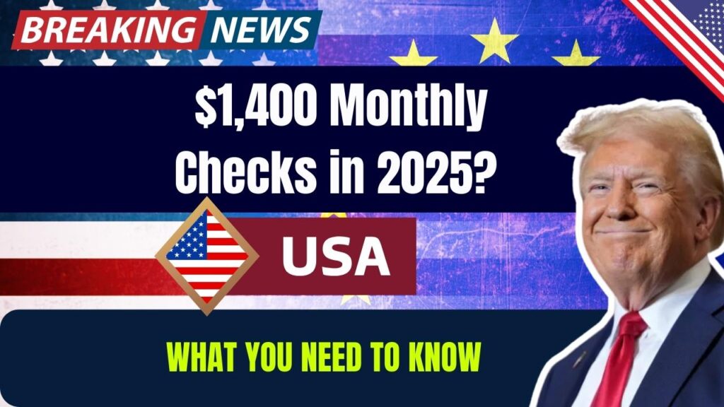 $1,400 Monthly Stimulus Checks in 2025—Everything You Need to Know Before You Believe It 1 $1,400 Monthly Stimulus Checks in 2025—Everything You Need to Know Before You Believe It