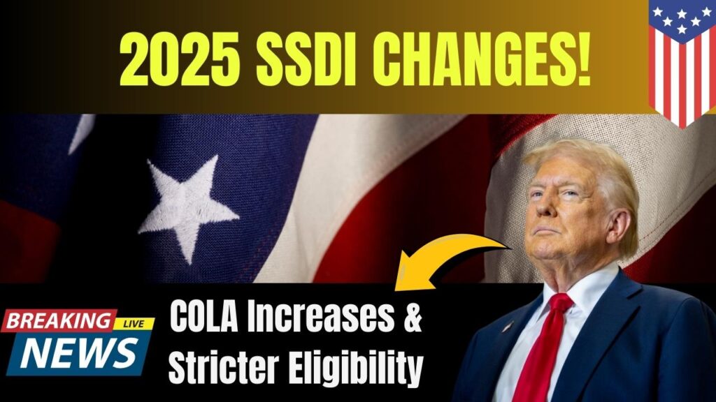 Will You Qualify? 2025 SSDI Changes Explained – COLA Increases & Stricter Eligibility Rules Inside 1 Will You Qualify? 2025 SSDI Changes Explained – COLA Increases & Stricter Eligibility Rules Inside