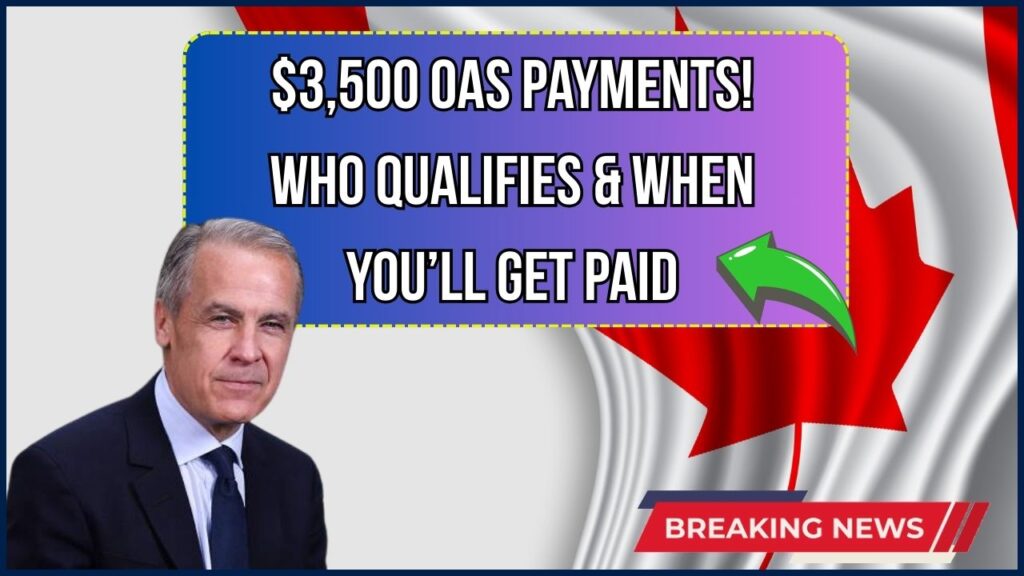 $3,500 Old Age Security Payments Are Coming – Eligibility and When You’ll Get Paid 1 $3,500 Old Age Security Payments Are Coming – Eligibility and When You’ll Get Paid