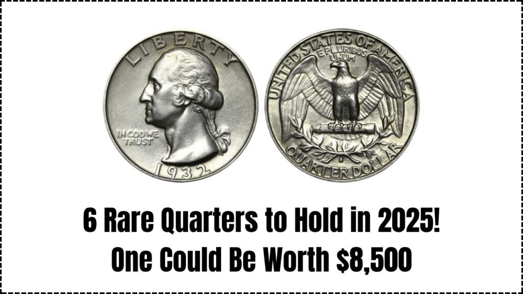 6 Rare Quarters to Keep In 2025 — Check If You Own the One Worth $8,500 1 6 Rare Quarters to Keep In 2025 — Check If You Own the One Worth $8,500