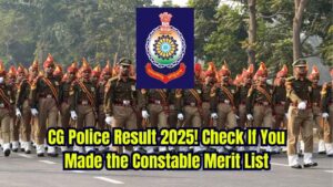 CG Police Result 2025 to Be Released Shortly – See If You Made the Constable Merit List