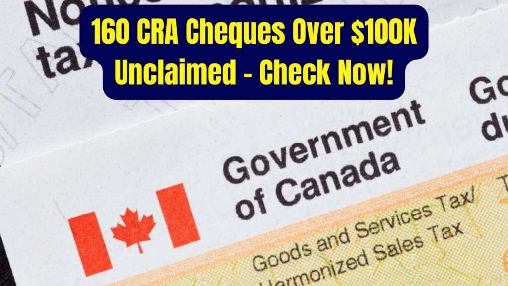 CRA Has 160 Unclaimed Cheques Over $100K: Check If One Could Be Yours! 1 CRA Has 160 Unclaimed Cheques Over $100K: Check If One Could Be Yours!