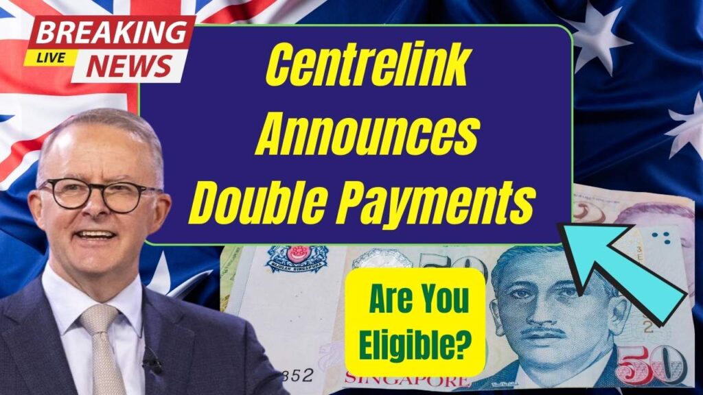 Centrelink Announced $250 and $750 Double Payments Coming Soon — Will You Get It? Check Payment Dates! 1 Centrelink Announced $250 and $750 Double Payments Coming Soon — Will You Get It? Check Payment Dates!