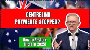 Centrelink Payments Stopped? Here’s How to Get Them Restored in 2025!