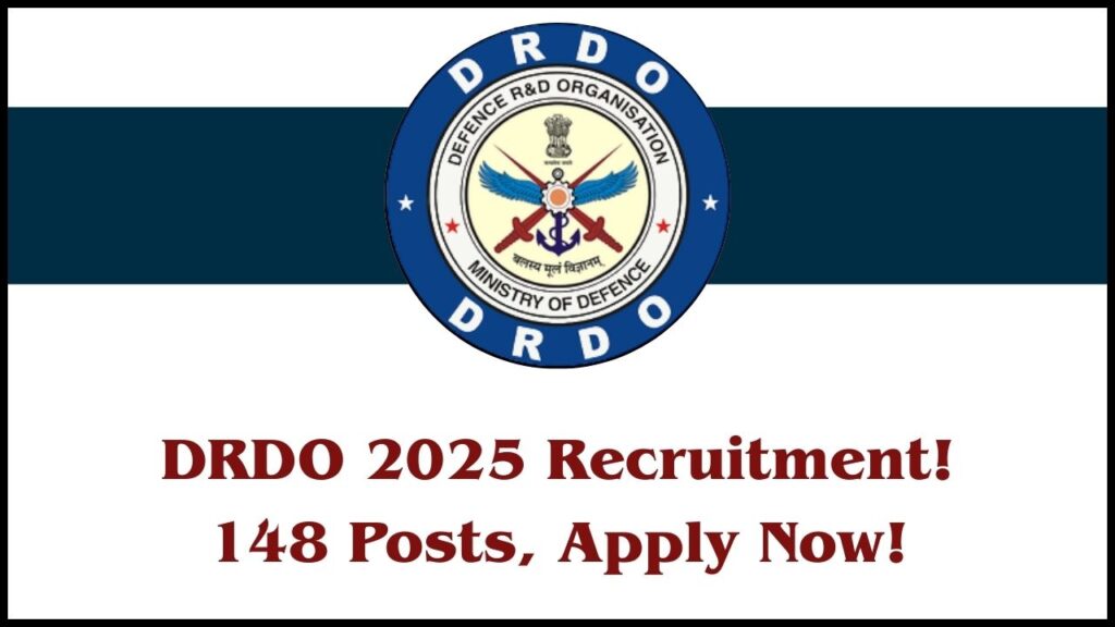 DRDO Hiring Alert: 148 Posts Available in 2025 – A Dream Government Job Awaits You! 1 DRDO Hiring Alert: 148 Posts Available in 2025 – A Dream Government Job Awaits You!